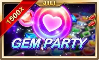GEM PARTY