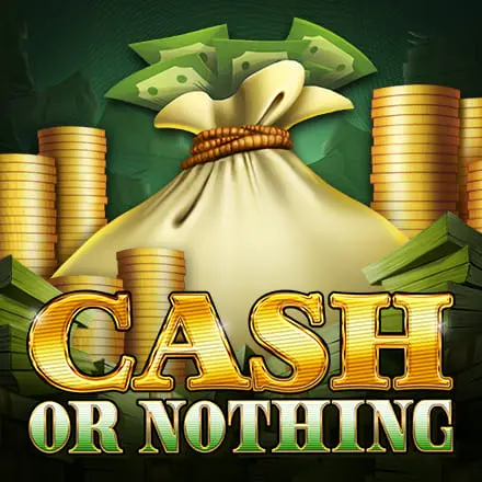 CashOrNothing