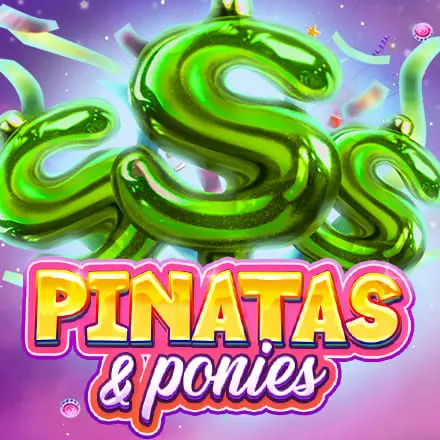 PinatasAndPonies